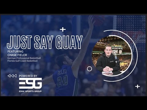 Just Say Guay- Chase Fieler