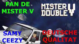 MISTER V MUSIQUE DEUTSCHE QUALITAT