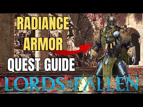 Lords of the Fallen - Illuminator Aubrey Armor Set & Weapon Full Guide! (New Radiance Quest)