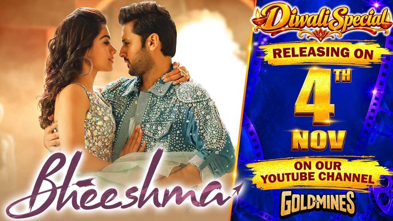 Diwali Special | Bheeshma (Hindi) | Nithin, Rashmika | Releasing On 4th Nov Our YT Channel Goldmines