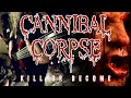 Cannibal Corpse "Kill or Become" (OFFICIAL ...