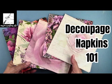 How to Decoupage Napkins-BEGINNER'S Tutorial
