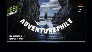 Adventurephile by Melissa Li and Kit Yan