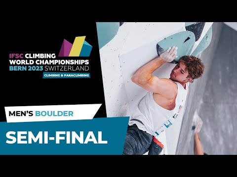 Men's Boulder semi-final || Bern 2023