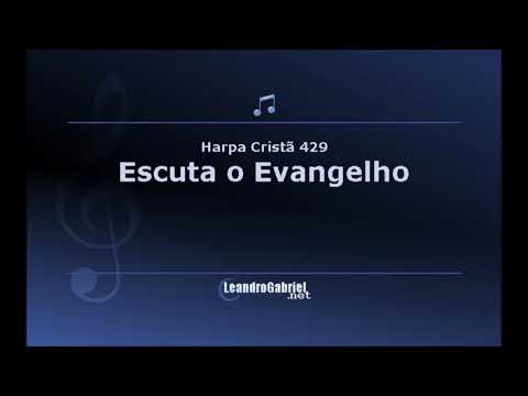HC 429 - Escuta o Evangelho