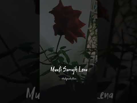 Sorry WhatsApp Status | Maaf Karna Status | Sorry Status | Maafi Status | #shorts #status #sorry