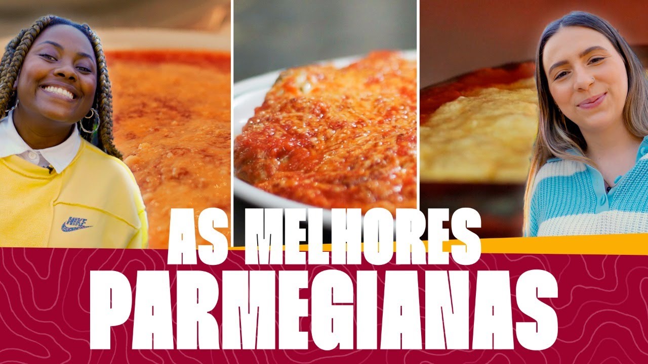 LIZta dos Melhores Parmegianas de São Paulo