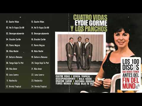 Eydie Gormé Con Los Panchos 20 Grandes Canciones - Los Mejores Boleros   - Boleros Del Recuerdo