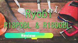 Are Ryobi R18PDBL impact drills any Good for on and off-grid living? Owners voices vs TOOL BOSS