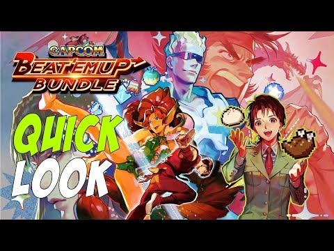 QUICK LOOK AT CAPCOM BEAT 'EM UP BUNDLE (PS4/XONE/SWITCH/PC)