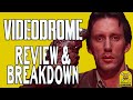 Videodrome 1983 Review Breakdown