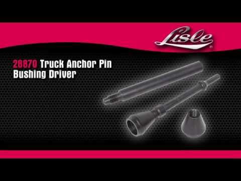 28870 Truck Anchor Pin Bushing Driver