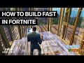 How To Build Fast In Fortnite