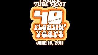 The Great Western Tube Float-June 10th, 2017