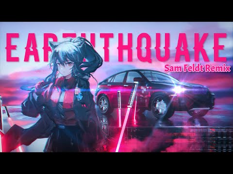 Nightcore - earthquake (Sam Feldt Remix) - (Lyrics)