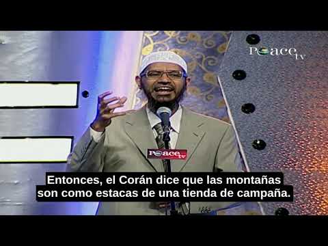 Allah Creó Las Montañas Para Estabilizar La Tierra-Zakir Naik