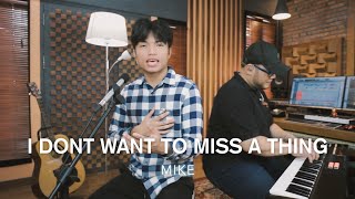 Download lagu I Dont't Want To Miss A Thing - Aerosmith | Pujorange Project - Mike (Student LIVE COVER) mp3