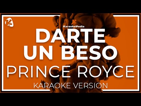 Karaoke Darte Un Beso - Prince Royce