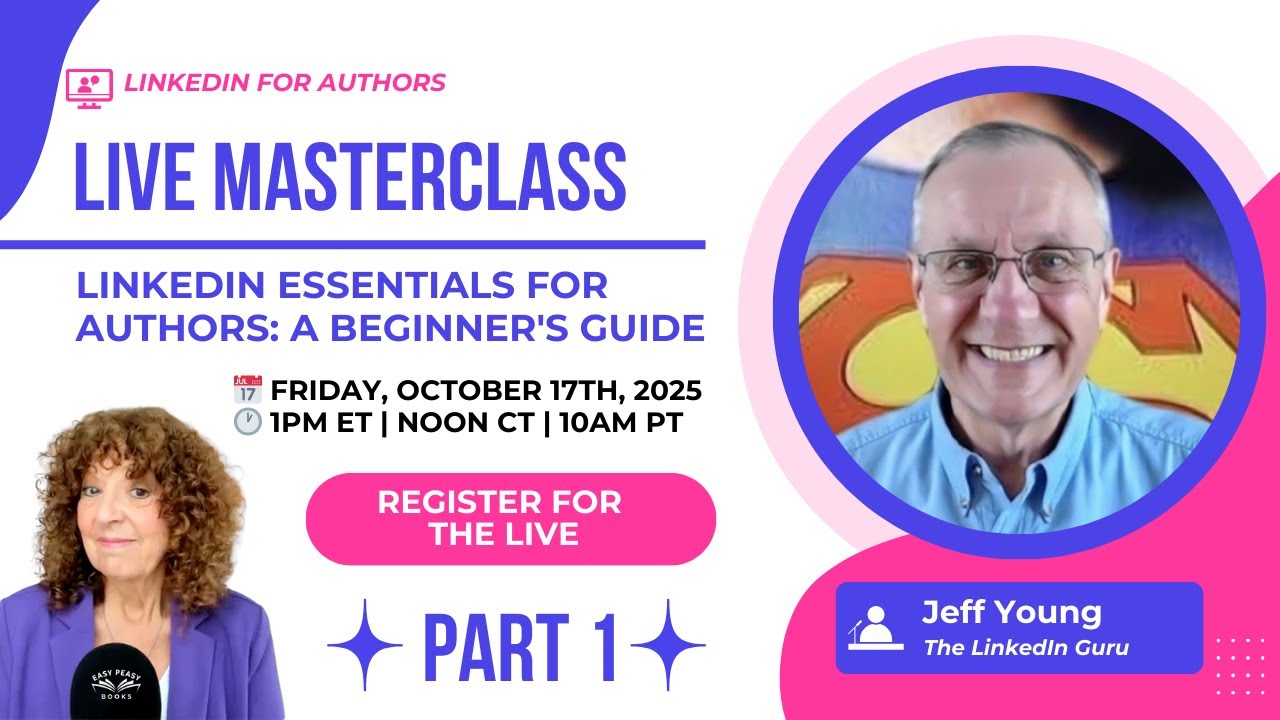 LinkedIn Essentials for Authors: A Beginner's Guide