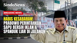 Download lagu Habis Kesabaran! Prabowo Perintahkan Sapu Bersih Iklan & Spanduk Liar di Jalanan | Breaking News mp3