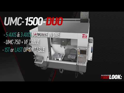 UMC-1500-DUO First Look - Haas Automation, Inc.