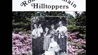 Roan Mountain Hilltoppers: Natchez Under the Hill (1982)