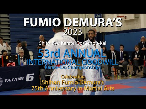 FUMIO DEMURA'S 53rd ANNUAL INT. GOODWILL Karate-Do Championships & 75th Anniversary in Martial Arts