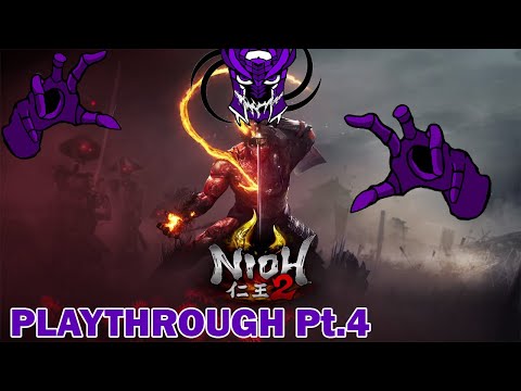 Nioh 2 - Playthrough Pt.4