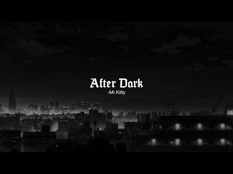 Mr.Kitty - After Dark (Slowed to Perfection + Rain Effect)