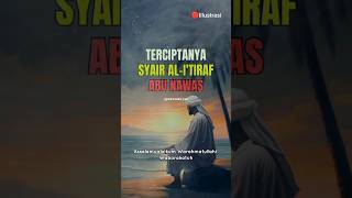 Download lagu Kisah Terciptanya Syair Al-Itiraf Abu Nawas #abunawas #kisahislami #alitiraf #inpirasi #sejarah mp3