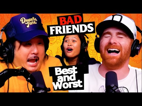 Bad Friends Best Worst Moments Compilation | Andrew Santino and Rudy Jules