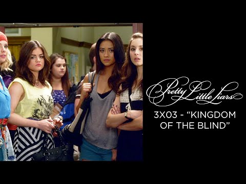 Pretty Little Liars - The Liars Talk About Jenna Being Able To See - "Kingdom of the Blind" (3x03)
