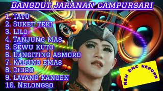 Download lagu DANGDUT JARANAN FULL ALBUM LAGU CAMPURSARI KARYA DIDI KEMPOT COVER ORGEN TUNGGAL NEW DMC REBORN mp3