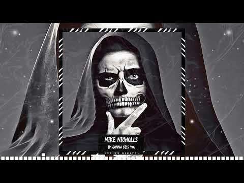 Mike nicholls - I'm gonna Diss you