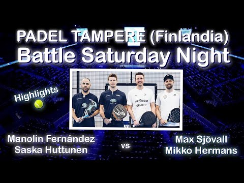 FINAL Battle Saturday Night - Manolin Fernandez / Saska vs Max Sjövall / Mikko Hermans