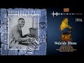 Suicide Blues - Leroy Carr 1934