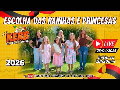 Escolha das Rainhas e Princesas KERB Alto Bela Vista 2026
