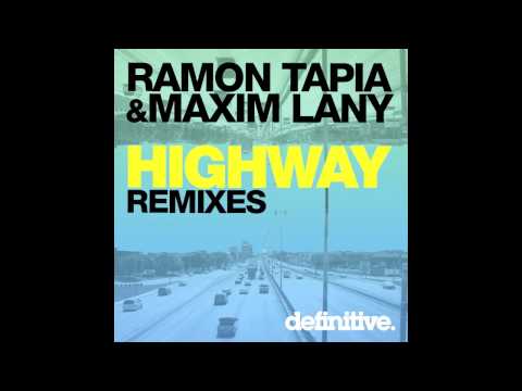 "Highway (2009 remaster)" - Ramon Tapia & Maxim Lany - Definitive Recordings