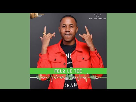 Felo Le Tee, Mellow & Sleazy - Liyasho ft. Mzu M & Zuma