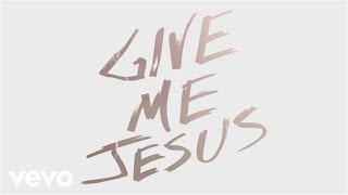 Moriah Peters - Give Me Jesus (Official Lyric Video)