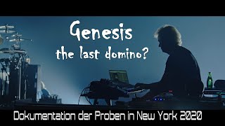 GENESIS - the last domino? (Doku der Proben zur Tour mit deutschen Untertiteln)