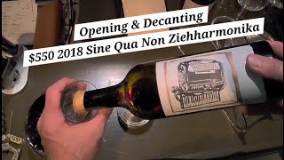 Download lagu Opening & Decanting $550 2018 Sine Qua Non Ziehharmonika Syrah mp3