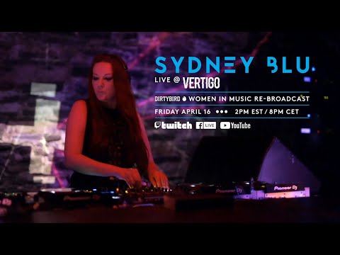 Sydney Blu Live at Vertigo, Dirtybird Rebroadcast