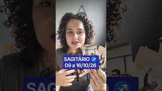 SAGITÁRIO ♐ 09 a 16/10/26