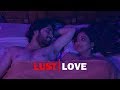Lust Vs Love Latest Telugu Short Film 2019 Directed By Naga Dhanush