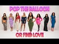 Ep 31 Pop The Balloon Or Find Love With Arlette Amuli