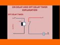 On Delay And Off Delay Timer