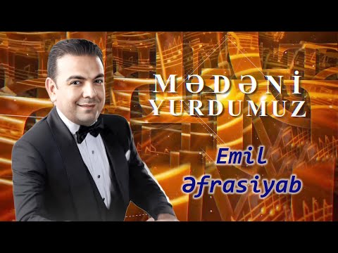 🎹Emil Əfrasiyab: Musiqidə Ruhun Səsləri🎼/Mədəni Yurdumuz #yurdfm #medeniyyet #pianoplayer