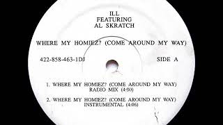 Ill Al Skratch - Where My Homiez? [Come Around My Way] (Instrumental)