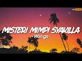 Wings Misteri Mimpi Syakilla Lirik